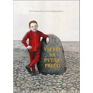 Všetci sa pýtajú prečo - Kniha
