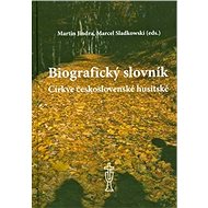 Biografický slovník Církve československé husitské - Kniha