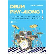Drum Play-Along 1: 7 etud pro bicí soupravu & piano - Kniha