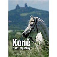 Koně z naší republiky - Kniha