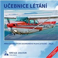 Učebnice létání: Příručka pro výcvik soukromého pilota letounů - PPL(A) - Kniha