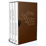 BOX 3x Elena Ferrante: Tíživá láska, Dny opuštění a Temná dcera - Kniha
