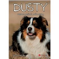 Dusty Nebezpečné prázdniny  - Kniha