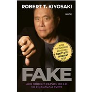 Fake: Ako oddeliť pravdu od lží vo finančnom svete - Kniha