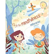 Co je mindfulness Knížka aktivit  - Kniha