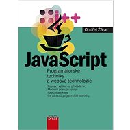 JavaScript: Programátorské techniky a webové technologie - Kniha