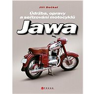 Jawa: Údržba, opravy a seřizování motocyklů - Kniha