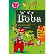 Počítání soba Boba: Cvičení pro rozvoj matematických schopností a logického myšlení pro děti od 3 do - Kniha