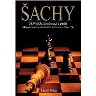 Šachy: 5334 úloh, kombinací a partií - Kniha