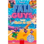 Fall Guys: Neoficiální příručka pro hráče - Kniha