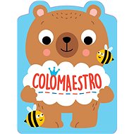 Colomaestro Medvěd: Colomaestro Medveď - Kniha