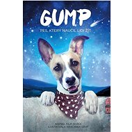 Gump: pes, který naučil lidi žít - Kniha