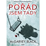 Pořád jsem tady: Dočkají se mrtví spravedlnosti? - Kniha