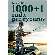 1000 + 1 rada pre rybárov - Kniha
