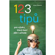 123 tipů pro výuku, která baví děti i učitele - Kniha