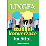 Studijní konverzace italština: pro každou situaci - Kniha