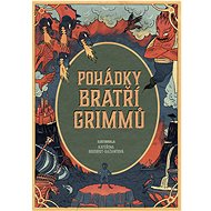 Pohádky bratří Grimmů - Kniha