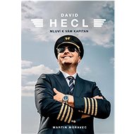 David Hecl Mluví k vám kapitán - Kniha