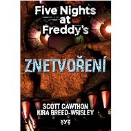 Five Nights at Freddy 2 Znetvoření - Kniha