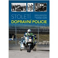 Století dopravní policie - Kniha