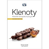 Klenoty klasické evropské kuchyně - Kniha