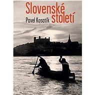 Slovenské století - Kniha