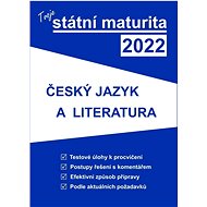 Tvoje státní maturita 2022 Český jazyk a literatura - Kniha