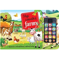 Moje zvieratká z farmy - zvuková mobil - Kniha
