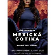 Mexická gotika - Kniha
