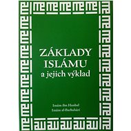 Základy islámu a jejich výklad - Kniha