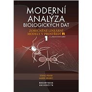 Moderní analýza biologických dat 1: Zobecněné lineární modely v prostředí R