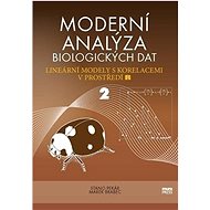 Moderní analýza biologických dat 2: Lineární modely s korelacemi v prostředí R