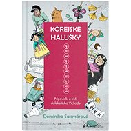 Kórejské halušky: Pripovidki z ešči daľekejšeho Vichodu - Kniha