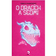 O dracích a Sedmi - Kniha