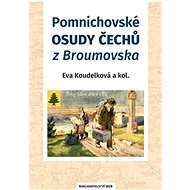 Pomnichovské osudy Čechů z Broumovska - Kniha