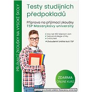 Testy studijních předpokladů: Příprava na přijímací zkoušky TSP Masarykovy univerzity - Kniha