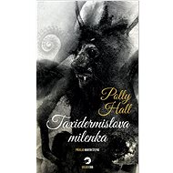 Taxidermistova milenka  - Kniha