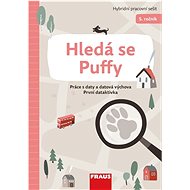 Hledá se Puffy Práce s daty a datová výchova První detektivka - Kniha