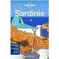 Sardínie: Přehledné mapy, Užitečné tipy na cestu, Praktická doporučení - Kniha