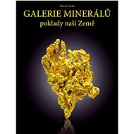 Galerie minerálů: Poklady naší Země - Kniha