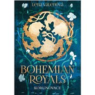 Bohemian Royals Korunovace