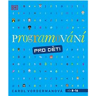 Programování pro děti - Kniha
