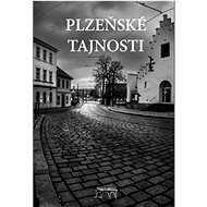 Plzeňské tajnosti - Kniha