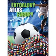 Fotbalový atlas Evropy - Kniha