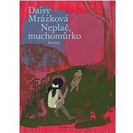Neplač, muchomůrko - Kniha