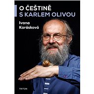 O češtině s Karlem Olivou - Kniha