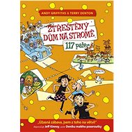 Ztřeštěný dům na stromě 117 pater - Kniha