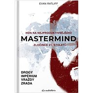Mastermind: Hon na nejproduktivnějšího zločince 21. století - Kniha