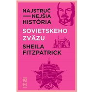 Najstručnejšia história Sovietskeho zväzu - Kniha