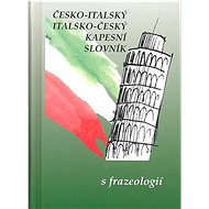 Česko-italský italsko-český kapesní slovník s frazeologií - Kniha